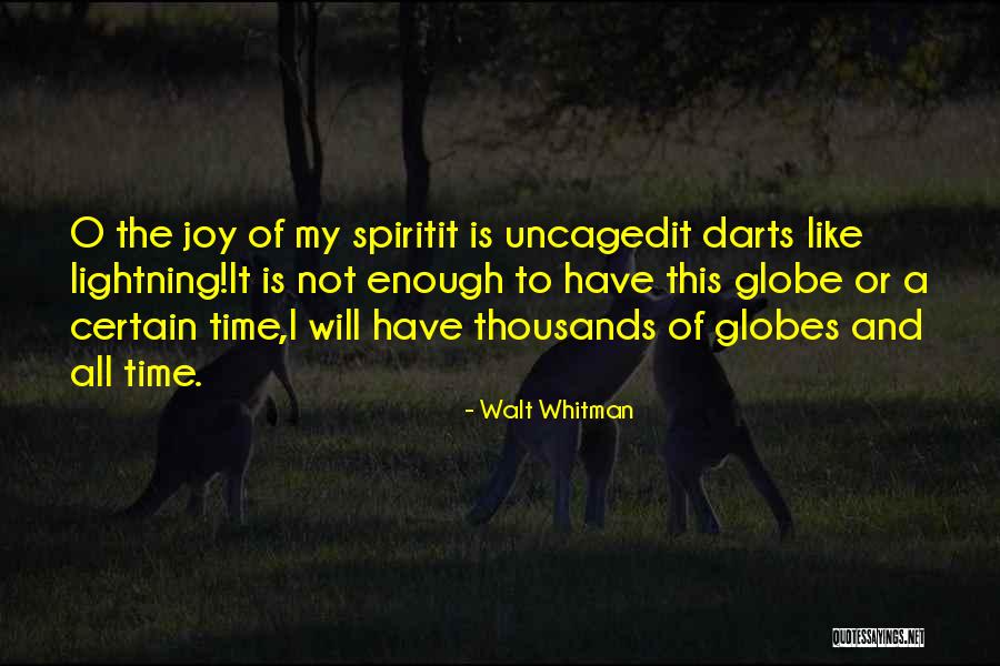 Spirit Of Time Quotes By Walt Whitman Spirit Of Time Quotes By Walt Whitman