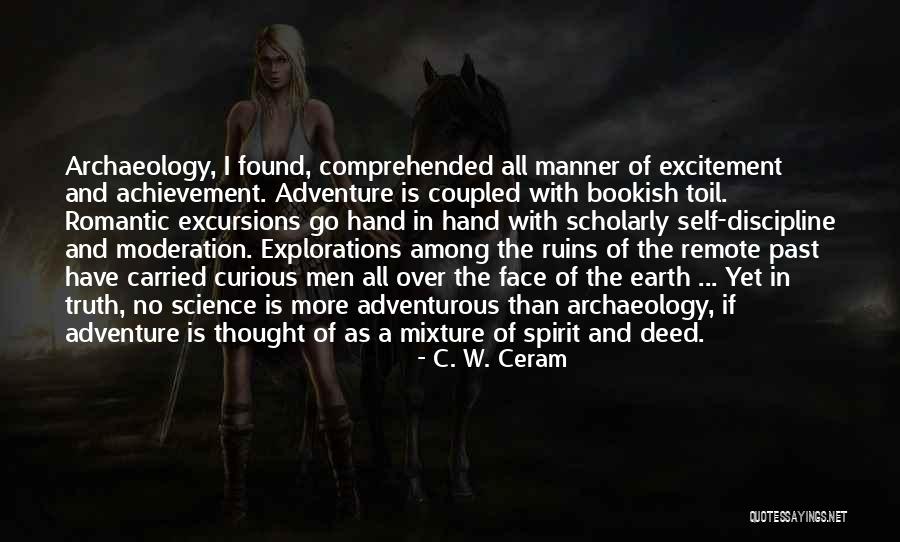 Spirit Of Truth Quotes By C. W. Ceram Spirit Of Truth Quotes By C. W. Ceram