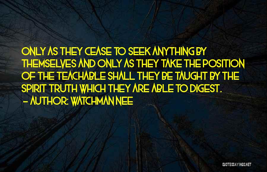 Spirit Of Truth Quotes By Watchman Nee