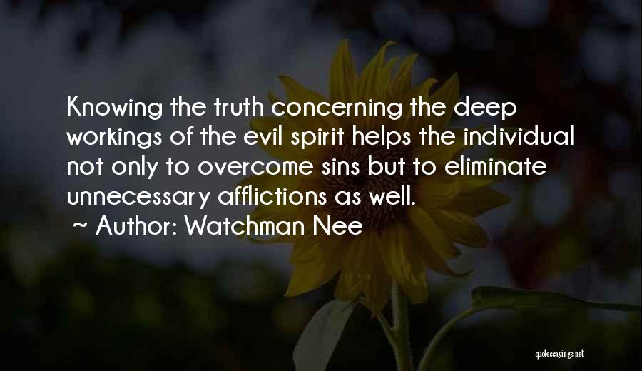 Spirit Of Truth Quotes By Watchman Nee