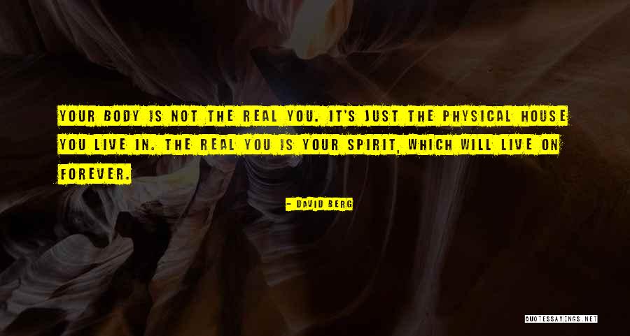 Spirit Real Quotes By David Berg Spirit Real Quotes By David Berg