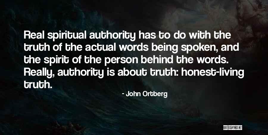 Spirit Real Quotes By John Ortberg Spirit Real Quotes By John Ortberg