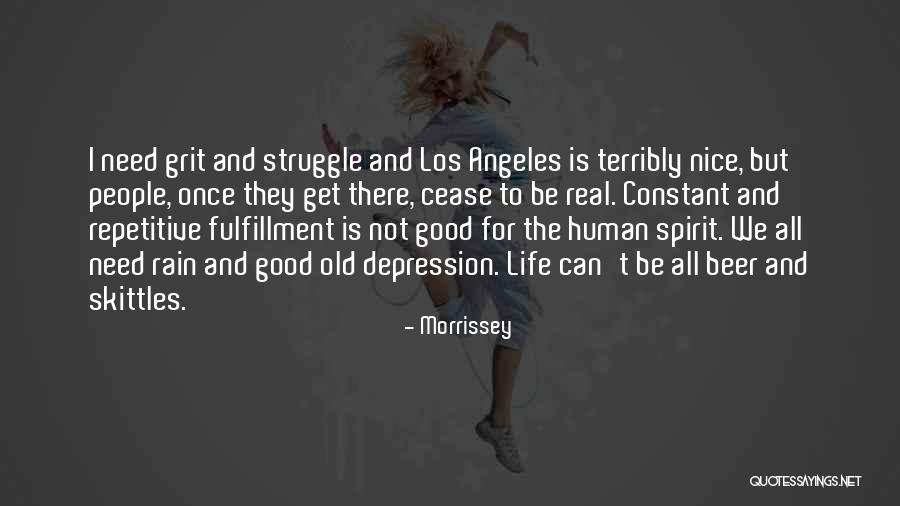 Spirit Real Quotes By Morrissey Spirit Real Quotes By Morrissey