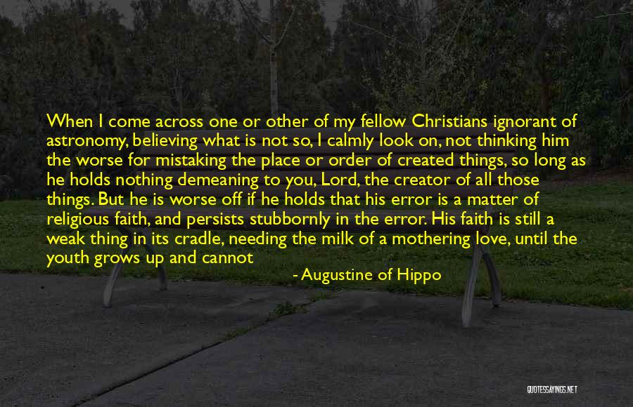 Spirit Science Love Quotes By Augustine Of Hippo Spirit Science Love Quotes By Augustine Of Hippo