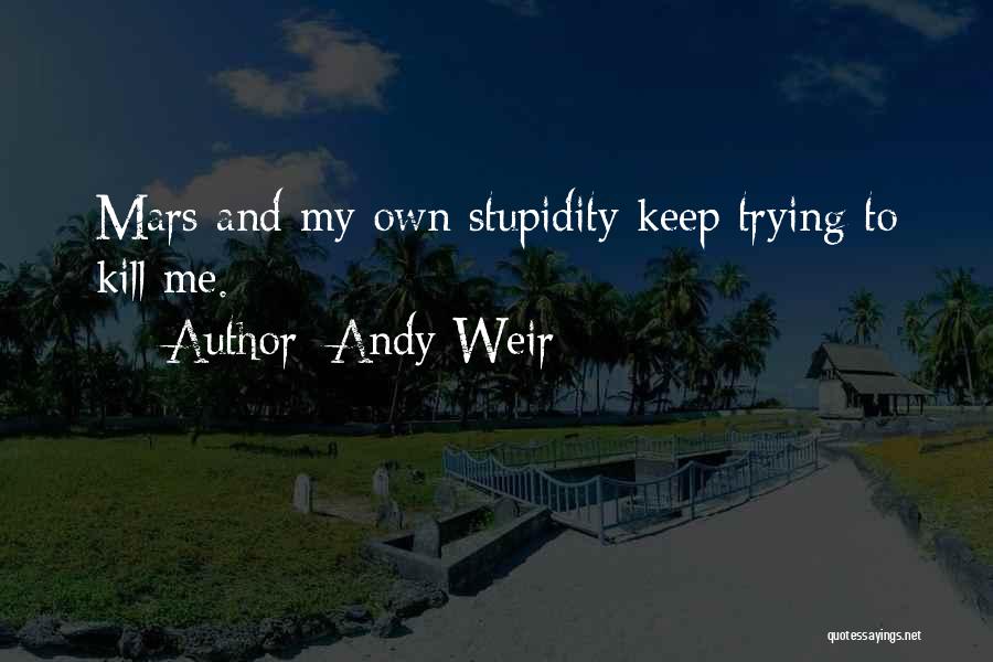 Spirit Science Quotes By Andy Weir