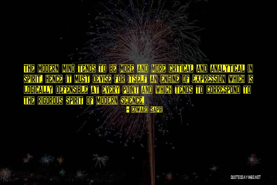 Spirit Science Quotes By Edward Sapir Spirit Science Quotes By Edward Sapir