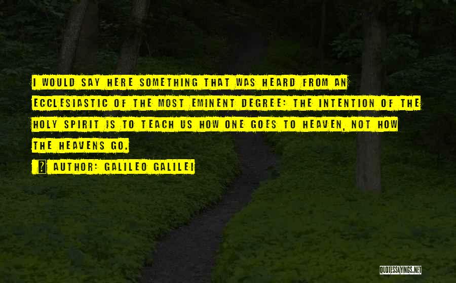 Spirit Science Quotes By Galileo Galilei