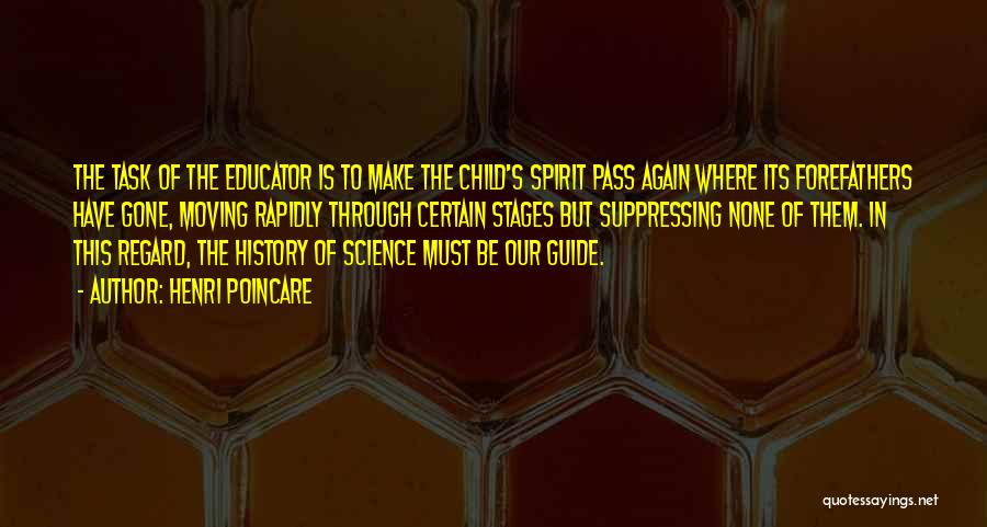 Spirit Science Quotes By Henri Poincare