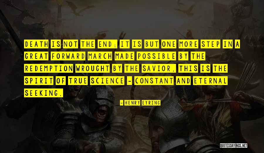 Spirit Science Quotes By Henry Eyring Spirit Science Quotes By Henry Eyring