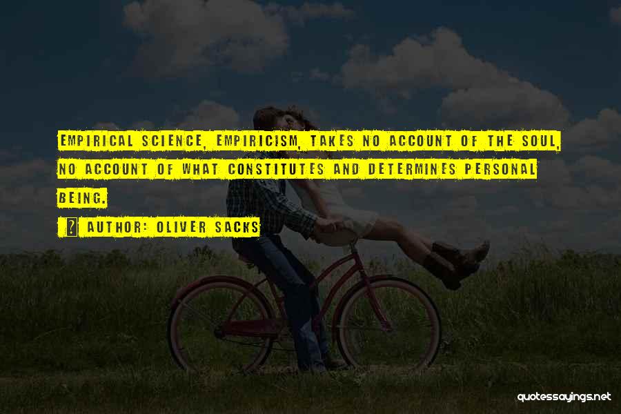 Spirit Science Quotes By Oliver Sacks