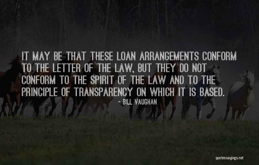 Spirit Versus Letter Quotes By Bill Vaughan Spirit Versus Letter Quotes By Bill Vaughan