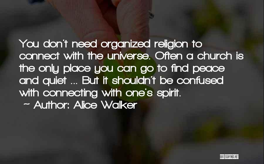 Spirit Walker Quotes By Alice Walker