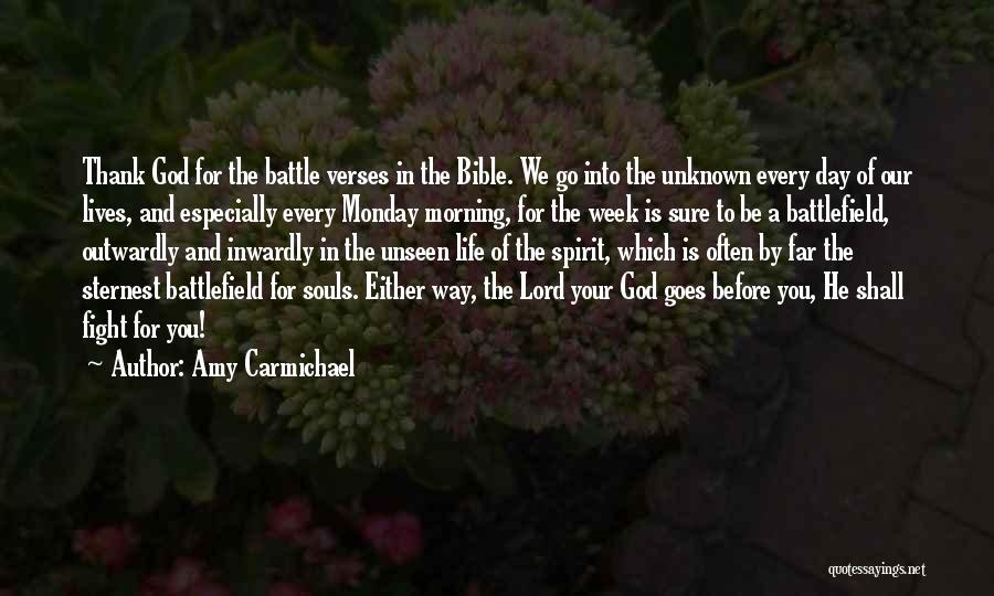 Spirit Week Quotes By Amy Carmichael