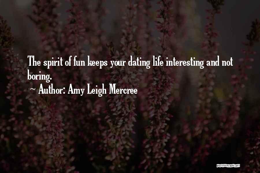 Spirit Week Quotes By Amy Leigh Mercree