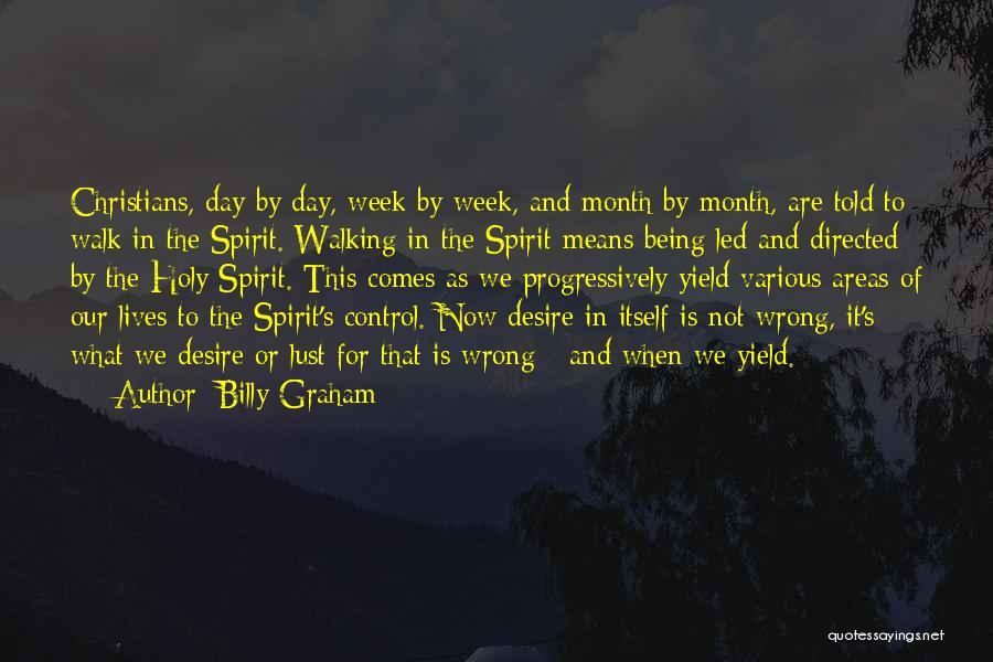 Spirit Week Quotes By Billy Graham