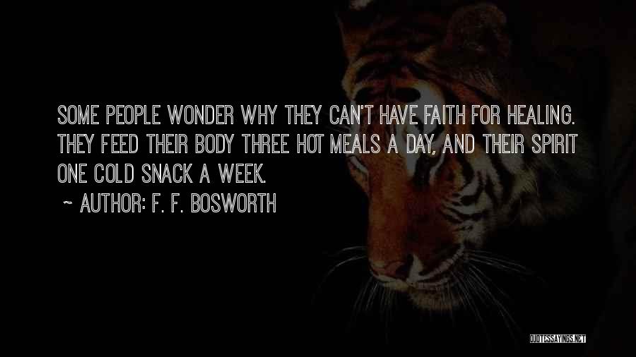 Spirit Week Quotes By F. F. Bosworth