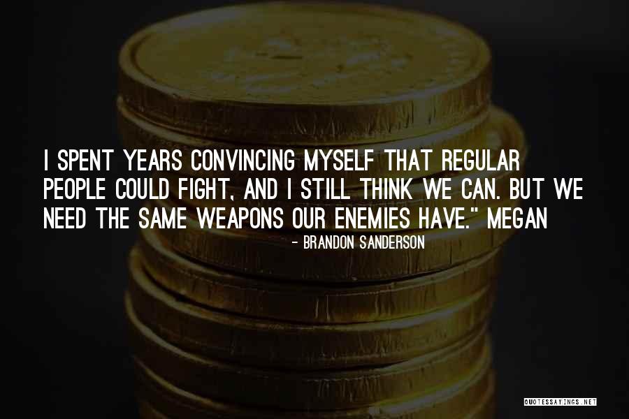 Spiritas Baltimore Quotes By Brandon Sanderson Spiritas Baltimore Quotes By Brandon Sanderson