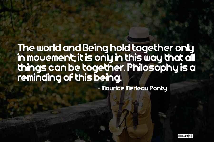 Spirited Daughters Quotes By Maurice Merleau Ponty Spirited Daughters Quotes By Maurice Merleau Ponty
