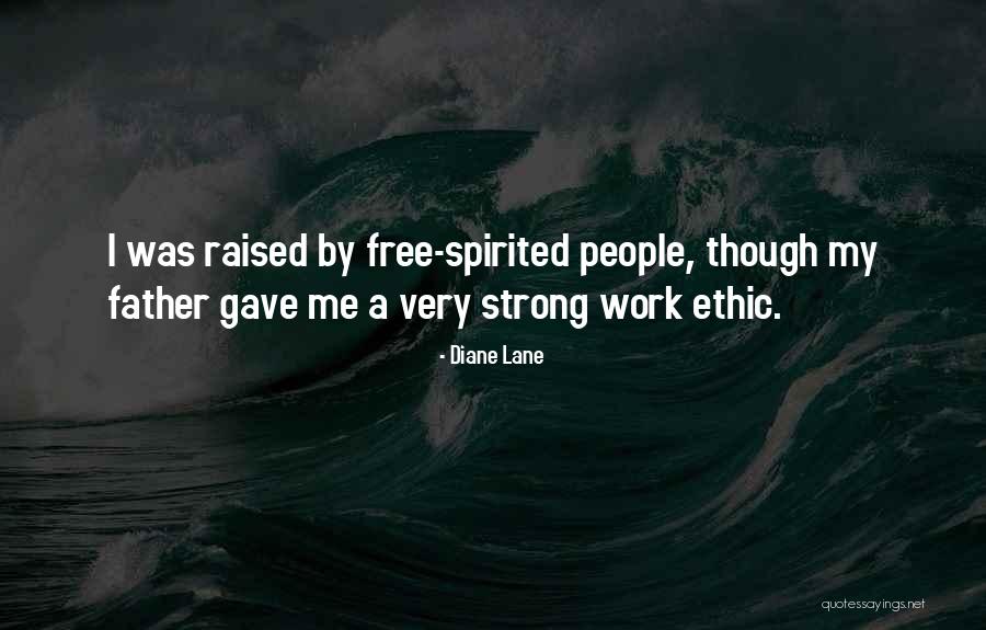 Spirited People Quotes By Diane Lane