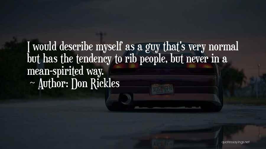 Spirited People Quotes By Don Rickles