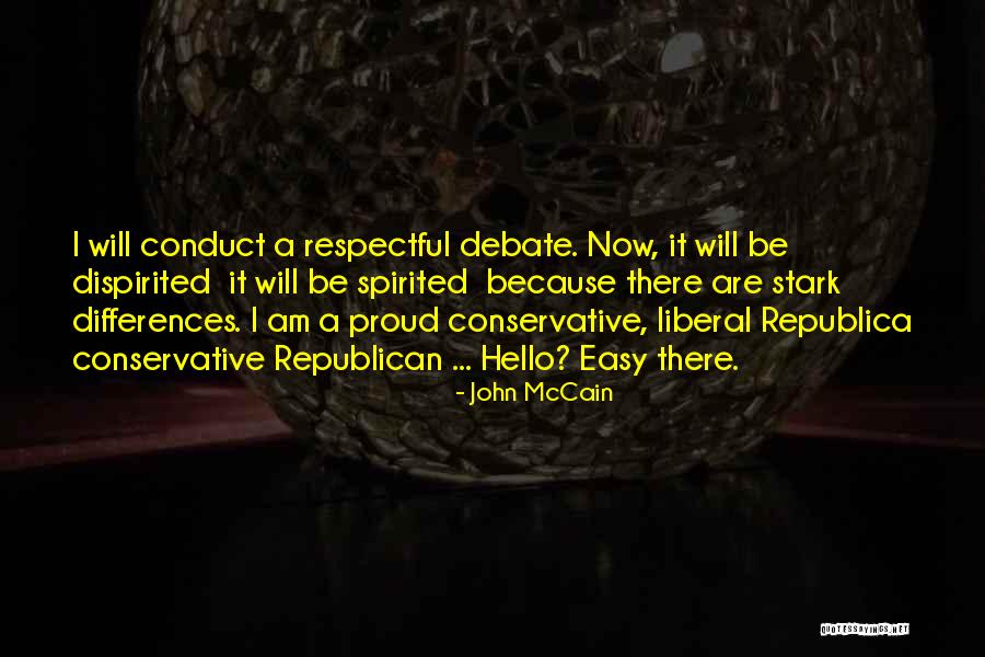 Spirited Quotes By John McCain Spirited Quotes By John McCain