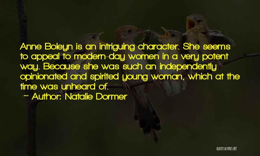 Spirited Woman Quotes By Natalie Dormer