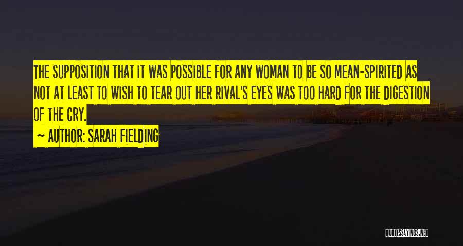 Spirited Woman Quotes By Sarah Fielding