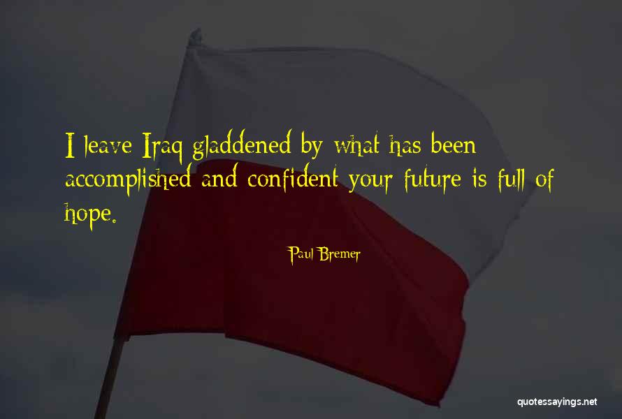 Spiritoso Quotes By Paul Bremer Spiritoso Quotes By Paul Bremer