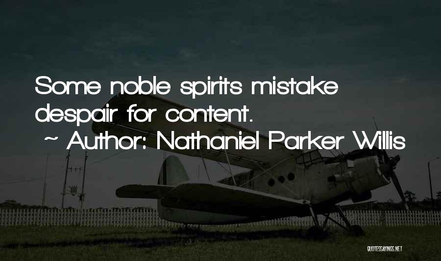 Spirits Quotes By Nathaniel Parker Willis