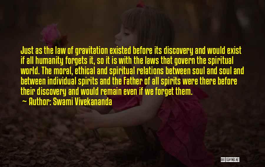 Spirits Quotes By Swami Vivekananda