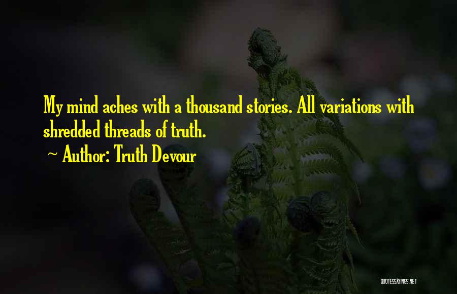 Spirits Quotes By Truth Devour