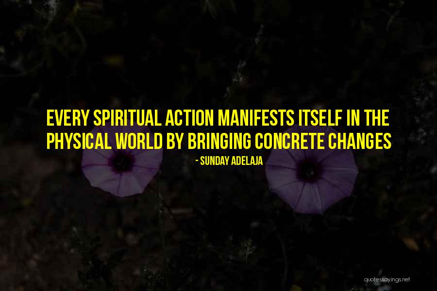 Spiritual Action Quotes By Sunday Adelaja Spiritual Action Quotes By Sunday Adelaja