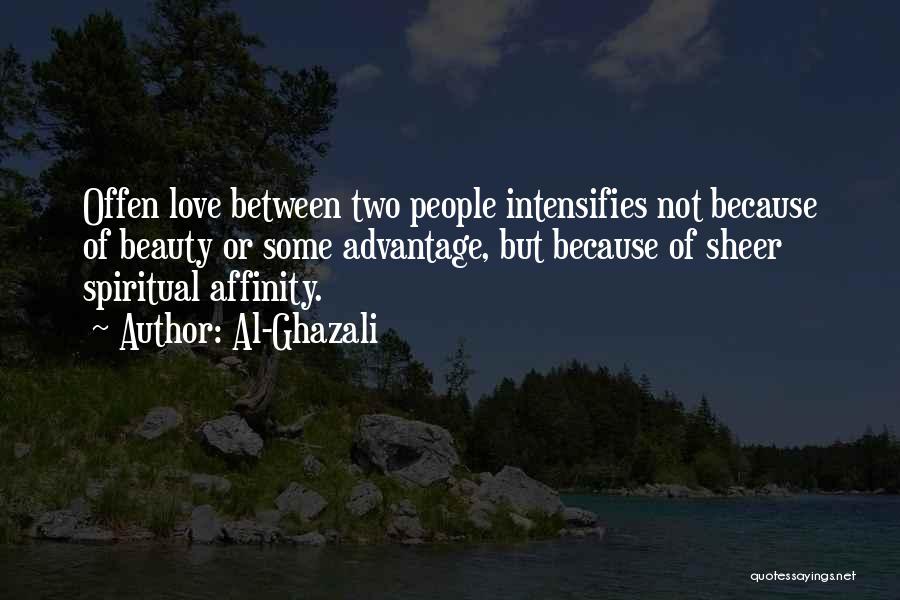 Spiritual Affinity Quotes By Al-Ghazali