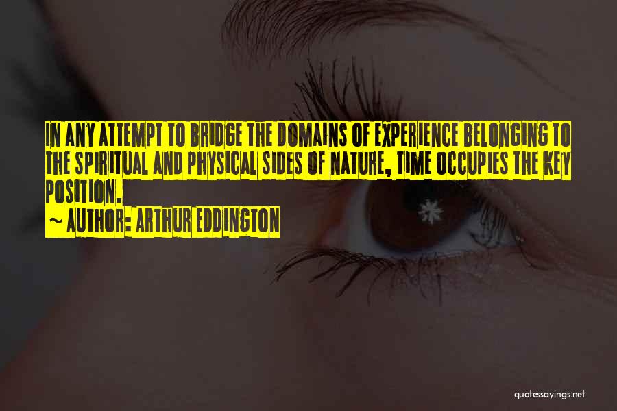 Spiritual And Physical Quotes By Arthur Eddington