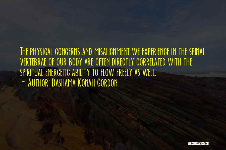 Spiritual And Physical Quotes By Dashama Konah Gordon