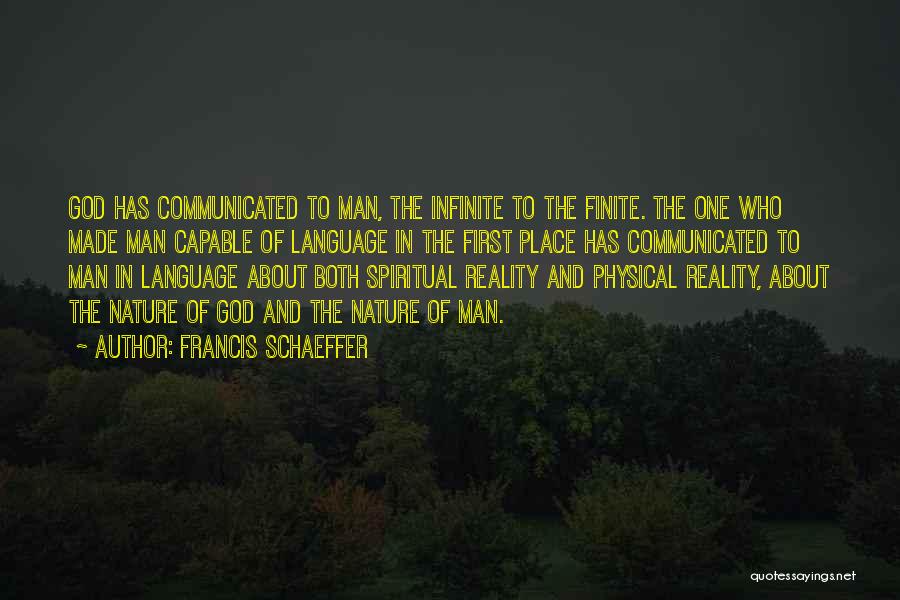 Spiritual And Physical Quotes By Francis Schaeffer