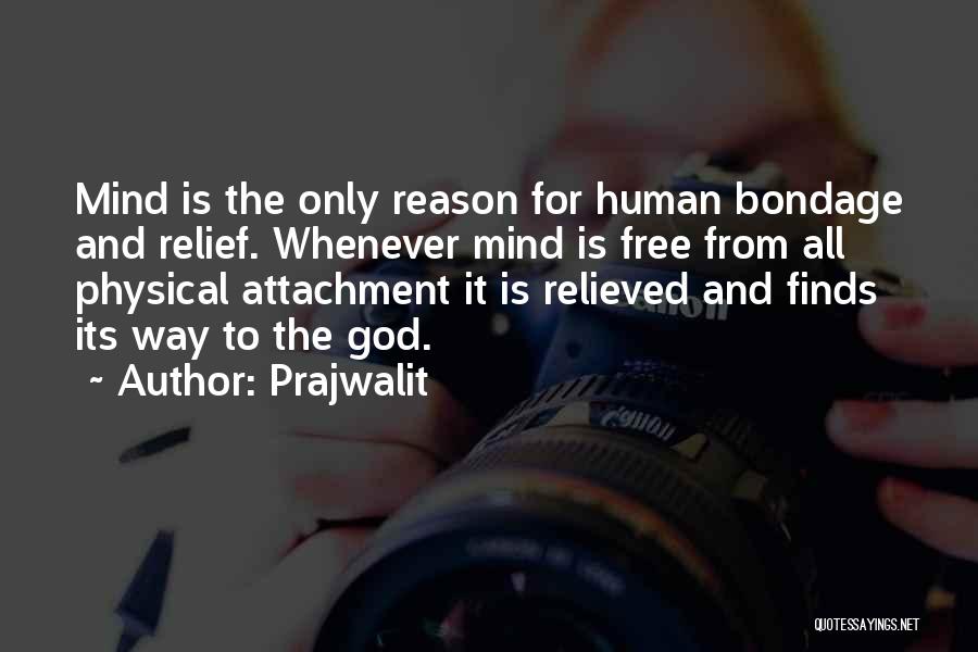 Spiritual And Physical Quotes By Prajwalit