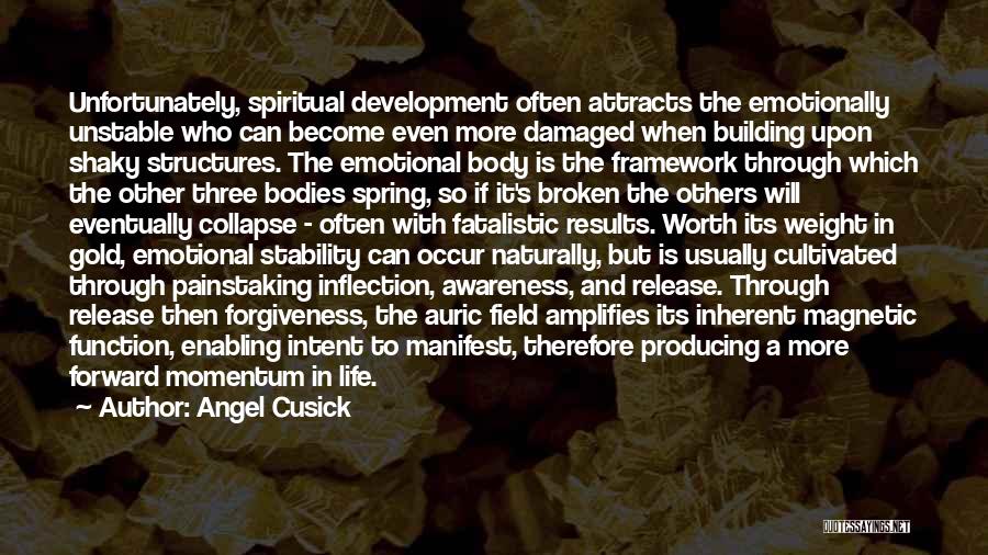 Spiritual Angel Quotes By Angel Cusick