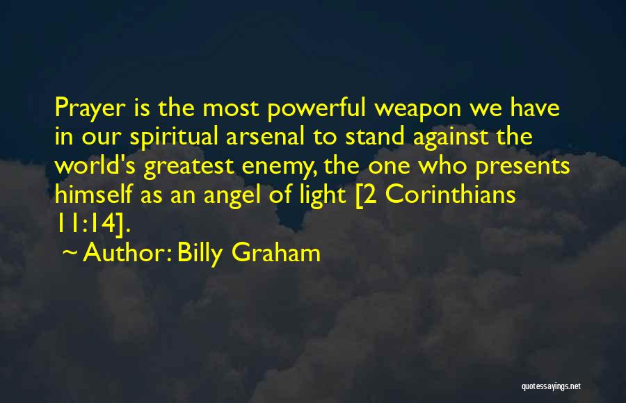 Spiritual Angel Quotes By Billy Graham