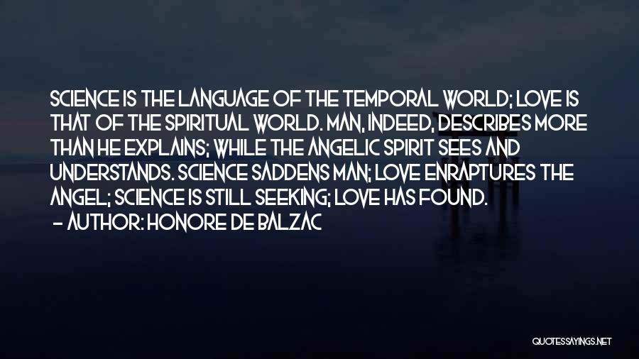 Spiritual Angel Quotes By Honore De Balzac
