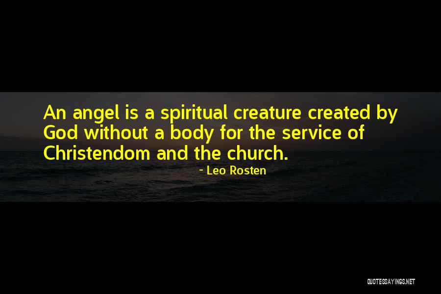 Spiritual Angel Quotes By Leo Rosten