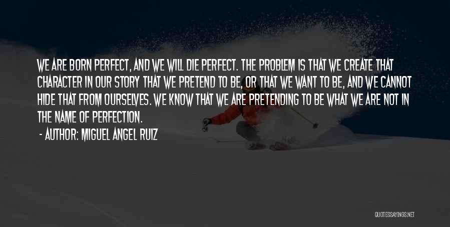 Spiritual Angel Quotes By Miguel Angel Ruiz