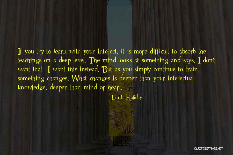 Spiritual Arts Quotes By Linda Holiday Spiritual Arts Quotes By Linda Holiday