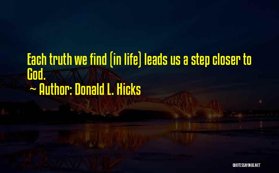 Spiritual Ascension Quotes By Donald L. Hicks
