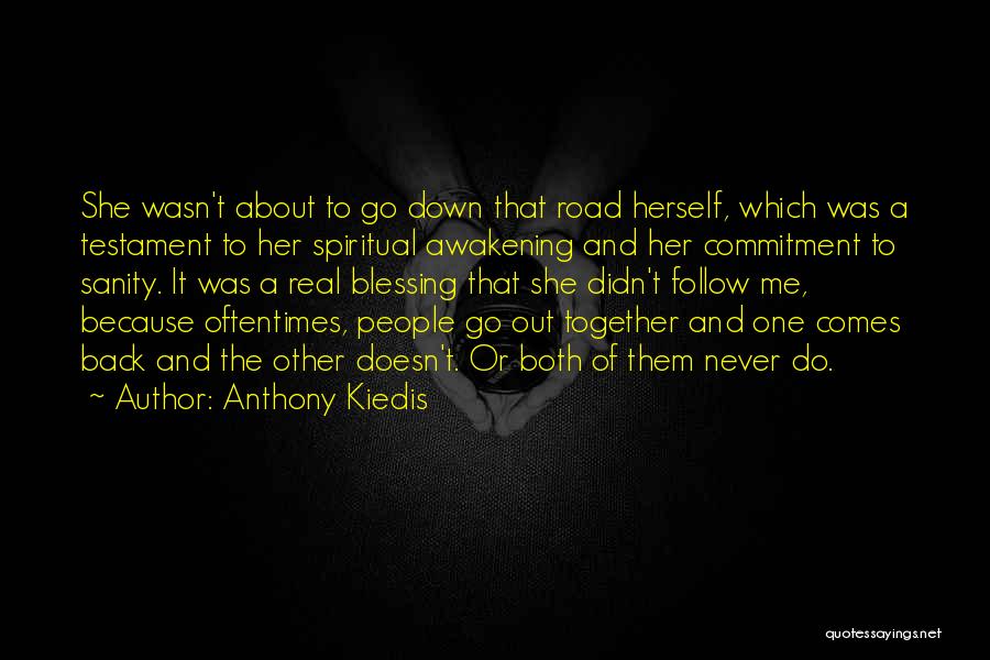 Spiritual Awakening Love Quotes By Anthony Kiedis
