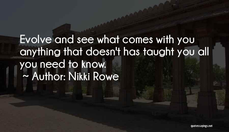Spiritual Awakening Love Quotes By Nikki Rowe