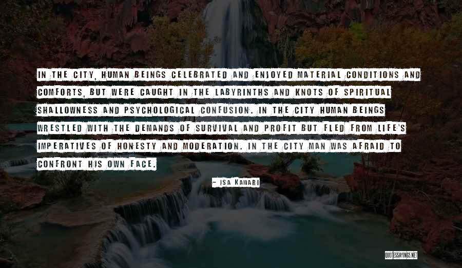 Spiritual Beings Quotes By Isa Kamari Spiritual Beings Quotes By Isa Kamari