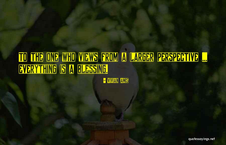 Spiritual Blessing Quotes By Vivian Amis Spiritual Blessing Quotes By Vivian Amis