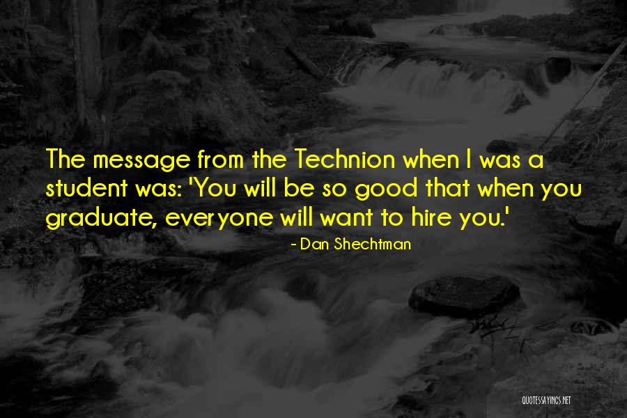 Spiritual Bypass Quotes By Dan Shechtman Spiritual Bypass Quotes By Dan Shechtman