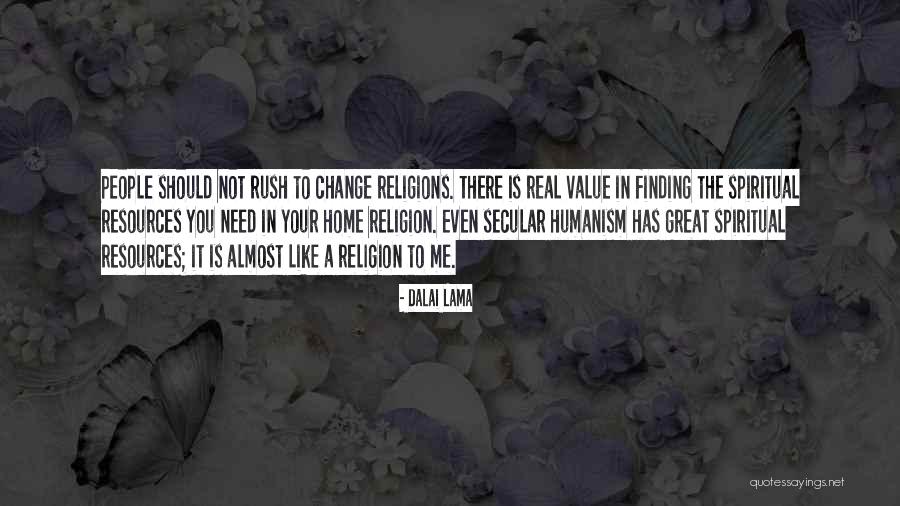 Spiritual Change Quotes By Dalai Lama Spiritual Change Quotes By Dalai Lama